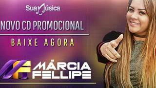 marcia fellipe março 2017 novo cd promocional completo [upl. by Arawaj]