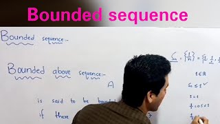 Bounded sequence in real analysis in hindiurdu  Real analysis bounded sequences Bounded sequences [upl. by Lentha]