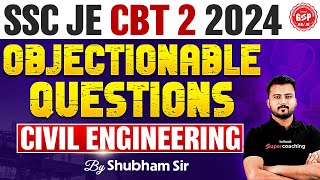 SSC JE CBT 2 2024  SSC JE CBT 2 2024 Civil Engineering Objectionable Questions  Shubham Sir [upl. by Fidelia661]