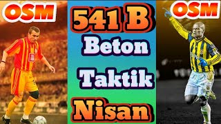 Osm 2024 Taktik 541 B Nisan BETON TAKTİK Osm 2024 Tactics New 541 B [upl. by Anirres537]