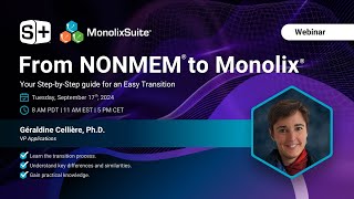 Webinar From NONMEM to MONOLIX Your StepbyStep Guide for an Easy Transition [upl. by Finer806]