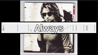 Bon Jovi  Always Guitar Tabs [upl. by Ainez]