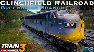 Train Sim World 3  Clinchfield Railroad  Greenbriar Branch Scenario [upl. by Graehme]