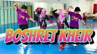 BOSHRET KHEIR  DANCE WORKOUT  AERODANCE  CIKGU SANY [upl. by Godred]