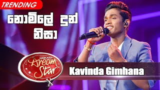 Kavinda Gimhana  Nomile Dun Nisa නොමිලේ දුන් නිසා  Dream Star Season 10 [upl. by Ardussi]