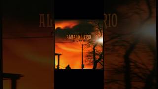 ALKALINE TRIO  Radio [upl. by Georg54]