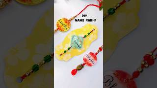 DIY Special Rakhi  with Name at Home diy Rakhi rakhsabandhan craft [upl. by Quirk]