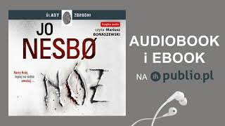 Nóż Jo Nesbø Audiobook PL [upl. by Brozak34]