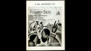 Porgy and Bess 1935 George Gershwin Summertime [upl. by Euqinimod146]