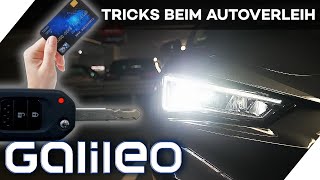 Günstig gebucht aber teuer bezahlt Die Tricks der Autovermieter  Galileo  ProSieben [upl. by Pogah58]