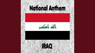 Iraq  Mawtini  Iraqi National Anthem My Homeland [upl. by Moffit524]