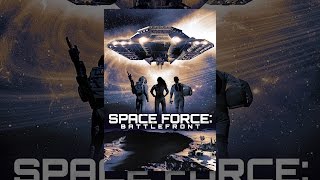 Space Force Battlefront [upl. by Yznel797]