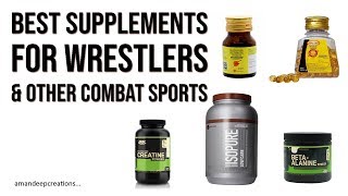 The Best Supplements for Wrestlers Boxers amp Other Combat Sports Athletes [upl. by Merlin]