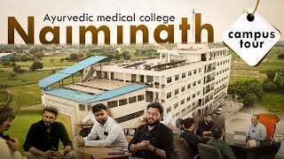 No1 BAMS College in UP  Naiminath Ayurvedic Medical College Agra Campus Tour  UP AYUSH 2023 [upl. by Tormoria]