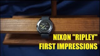 Nixon Ripley Watch review First Impressions [upl. by Adnirod383]