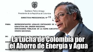 🛑Presidente Petro Lanza Directivas para Combatir el Fenómeno de El Niño con Ahorro de Energía y Agua [upl. by Drageruaeb]