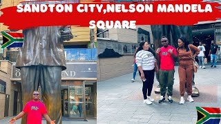 🇿🇦 SANDTON IS BEAUTIFUL  Nelson Mandela Square  Sandton City Shopping Mall  South Africa🇿🇦 [upl. by Hsepid]