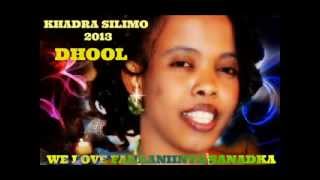 Khadra Silimo 2013 Dhool YouTube [upl. by Neahs]