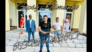 Gipsy Kalmanko  ROMUNGRO COVER  OFFICIALVideo [upl. by Fates799]