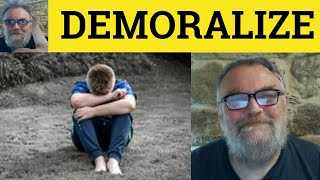 🔵 Demoralize Meaning  Demoralised Examples  Demoralise Definition  GRE Vocab  Demoralizing [upl. by Anawt]