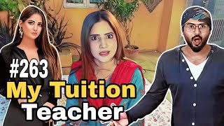 My Tuition TEACHER part 2 ❤️❤️❤️  Vlog 263 [upl. by Valera]