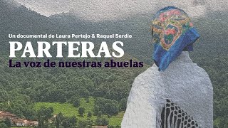 Documental Parteras la voz de nuestras abuelas [upl. by Sualocin666]