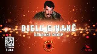 Karaoke Shqip  DIELL E HANË SHËNDRIT ATDHEUN [upl. by Amathist]