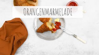 Marmelade auf Orangenbasis selber machen  Einfaches Marmeladenrezept mit AMC [upl. by Tewell]