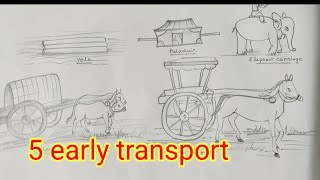 5 Early 🚇🚍transport drawingancient times transport drawingearly times vehiclesপ্রাচীন যানবাহন আকা [upl. by Atlante]