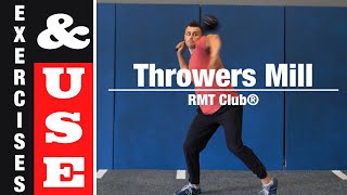 Throwers Mill  Exercises amp Use  RMT® Club [upl. by Dnaleel]