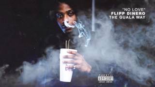 Flipp Dinero  quotNo Lovequot Official Audio [upl. by Ninahs287]