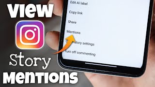 How to View Mentions on Instagram Story [upl. by Heidt968]