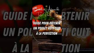 Devenez le Maître du Poulet Rôti  Astuces pour une Cuisson à la Perfection [upl. by Jabin178]