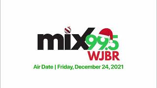 Mix 995 WJBRFM Jingles  Friday December 24 2022 [upl. by Cyd763]