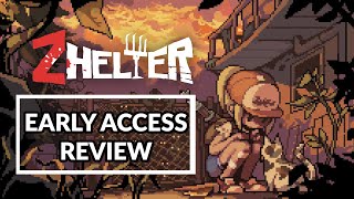 Zelter  Early Access Review [upl. by Buckden]