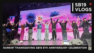 SB19 VLOGS DUNKIN THANKSGIVING SB19 6th Anniversary Celebration [upl. by Naffets]