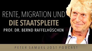 Bernd Raffelhüschen Rente Migration und die Staatspleite  Rentenpaket II  Glücksatlas  JOST [upl. by Inahpets]