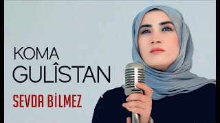 Koma Gulistan  Sevda Bilmezê Official Music Video [upl. by Ainoda20]