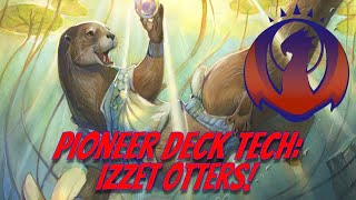 Pioneer Deck Tech Izzet Otters [upl. by Ali]