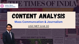 Content Analysis Communication Research Unit 10 Mass Communication and Journalism  UGC NET [upl. by Tarton899]