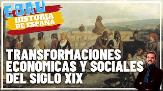 SOCIEDAD Y ECONOMÍA DE ESPAÑA EN EL SIGLO XIX  Historia de España 🇪🇸 [upl. by Yaya]