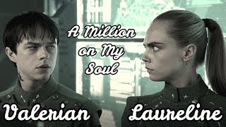 Valerian  Laureline  A Million on My Soul [upl. by Rider443]