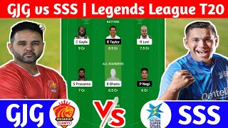 GJG vs SSS Dream11 Prediction  gjg vs SSS Dream11 Team  gjg vs sss today legends league t20 match [upl. by Anuahsal751]