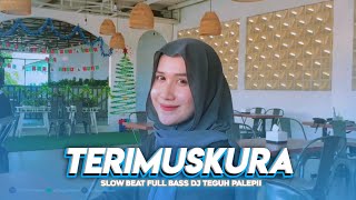 DJ TERIMUSKURA MASHUP MSLOW FULL BASS  DJ Teguh Palepii  Official Cinematic Video [upl. by Aicemaj528]