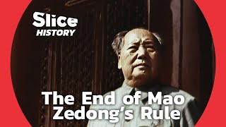 Mao’s Death Putting an End to The Decade of Terror I SLICE HISTORY [upl. by Yekcim]