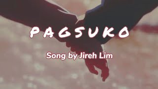 Pagsuko slowed  reverb lyric video  Jireh Lim [upl. by Narda]