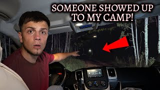 TERRIFYING VAN CAMPING  SOMEONE SHOWED UP The Most Scared Ive Ever Been While Camping [upl. by Jobe]