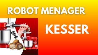 L’EXCELLANT ROBOT MENAGER KESSER [upl. by Renmus]