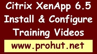 Publish Application on Citrix XenApp 65  Part 4 [upl. by Arahsal]