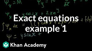 Exact equations example 1  First order differential equations  Khan Academy [upl. by Amelina27]